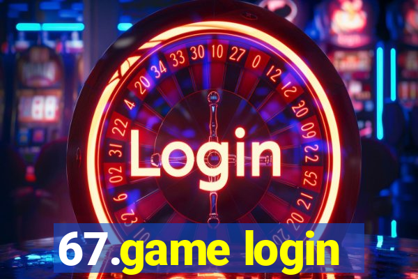 67.game login